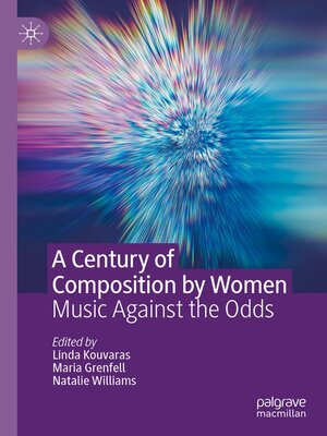cover image of A Century of Composition by Women